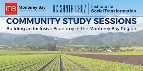 Virtual Community Study Session: Building an Inclusive Economy in the Monte