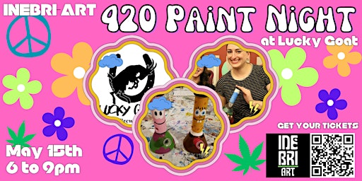 Image principale de 420 Paint Night @ Lucky Goat