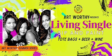 Living Single Tote Bag Paint & Sip primary image