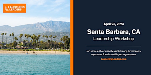 Leadership Workshop (Santa Barbara, CA) primary image