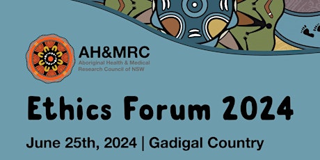 The AH&MRC Ethics Forum: Enhancing Understanding and Practice in Aboriginal