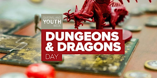 Imagem principal do evento Queensland Youth Week Dungeons & Dragons Day