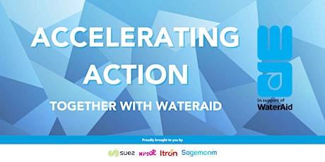 Accelerating  Action Together with WaterAid