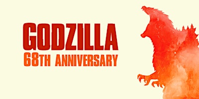 Godzilla 68th American Anniversary primary image