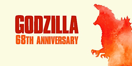 Godzilla 68th American Anniversary