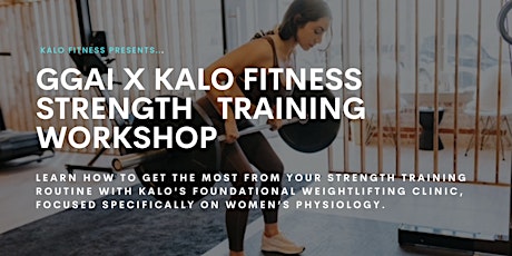 GGAI x KALO Fitness Strength Training Workshop