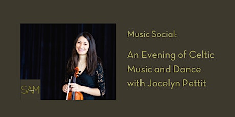 Music Social: An evening of Celtic Music and Dance