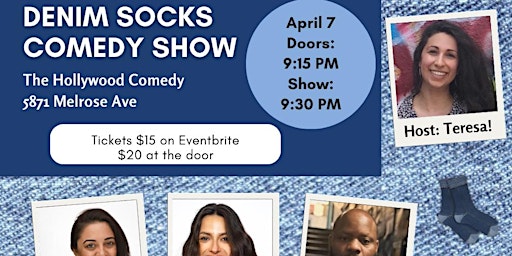 SUNDAY STANDUP COMEDY SHOW: DENIM SOCKS SHOW @THE HOLLYWOOD COMEDY primary image