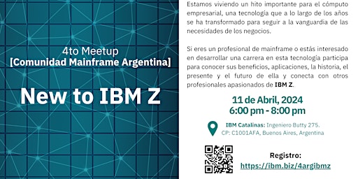 Imagem principal do evento 4to Meetup de la Comunidad Mainframe de Argentina - New to IBM Z