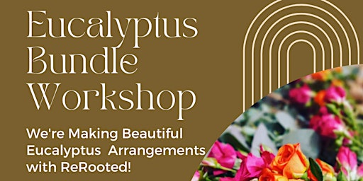 Primaire afbeelding van Eucalyptus Bundle Workshop at Locust Cider Alki