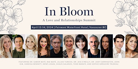 In Bloom: A Love and Relationships Summit | Presented by Real Love Ready