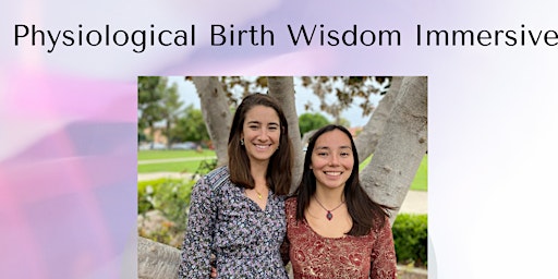 Imagen principal de Physiological Birth Wisdom Immersive