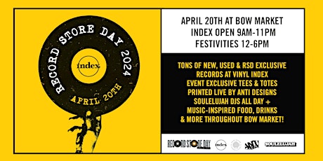 Vinyl Index presents Record Store Day 2024 @ Bow Market