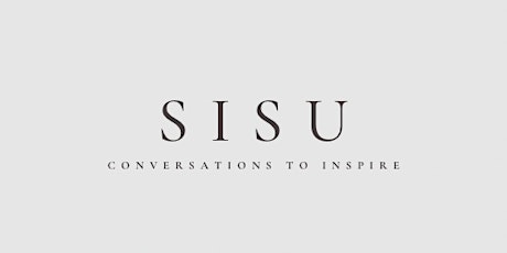 Sisu: Conversations to Inspire. Series 1- Women’s Health