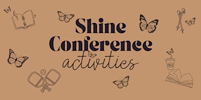 Primaire afbeelding van Activities at Shine Conference 2024