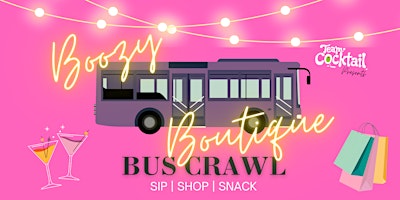 Boozy Boutique Bus Crawl primary image
