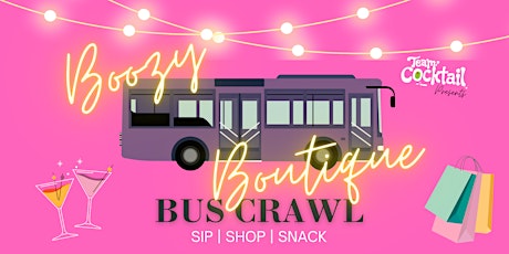 Boozy Boutique Bus Crawl