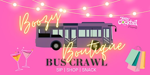 Primaire afbeelding van Boozy Boutique Bus Crawl