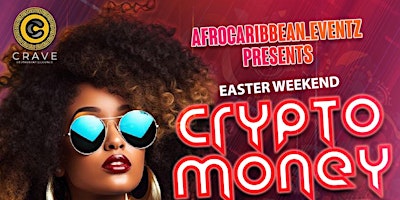 Immagine principale di CRYPTO MONEY THURSDAZE @CRAVE HOUSTON FREE ENTRY FREE SECTION DM4094665101 