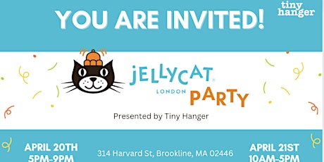 JellyCat Party at Tiny Hanger