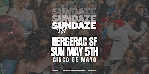 Image principale de Sundaze Day Party: Cinco de Mayo