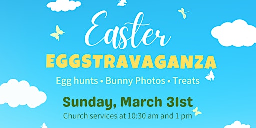 Imagem principal do evento Easter Eggstravaganza Egg Hunt & Celebration