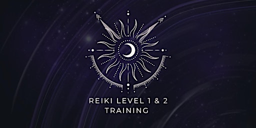 Primaire afbeelding van Reiki Level 1 & 2 Training and Certification