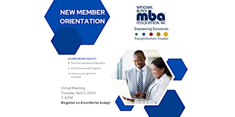 National Black MBA Association - RDU Chapter New Member Orientation