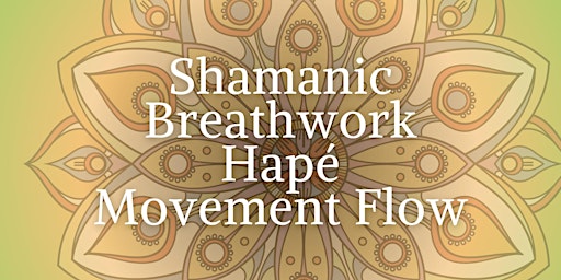 Primaire afbeelding van Breathwork, Hape & Movement and flow with Kamel