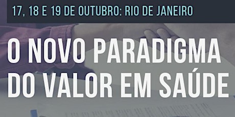 Imagem principal do evento O NOVO PARADIGMA DO VALOR EM SAÚDE