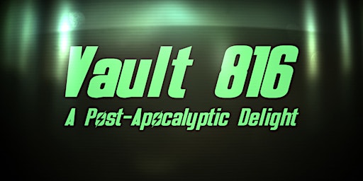 Image principale de Vault 816: A Post-Apocalyptic Delight