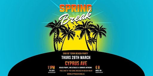 Primaire afbeelding van Spring Break Party - Throwback Thursdays