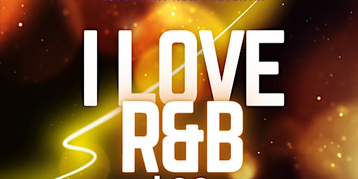 Imagem principal do evento I Love R&B (April Edition)