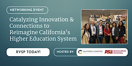 Catalyzing Innovation & Connections to Reimagine CA's Higher Ed System