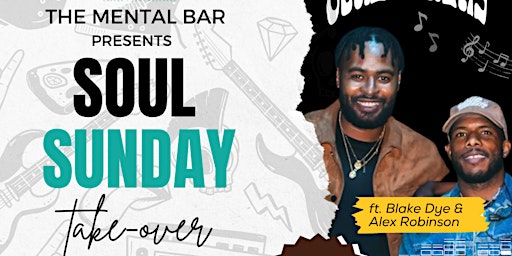 Imagem principal do evento Soul Sunday @ The Mental Bar