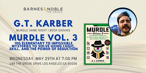 Imagem principal do evento G.T. Karber is hosting a Murdle game night at Barnes & Noble The Grove