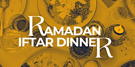 Ramadan Iftar Dinner | With Love, From Community