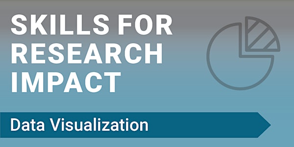 Skills for Research Impact session 8: Data Visualization
