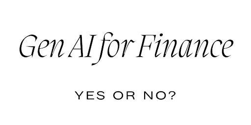 Imagen principal de Gen AI for Finance: Yes or No?