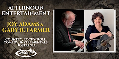 Afternoon Entertainment - Joy Adams & Gary R. Farmer primary image