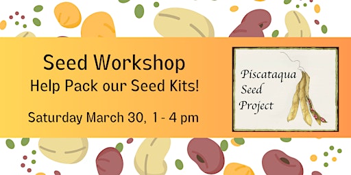 Seed Workshop: Packing Seeds for the Seed Bank primary image