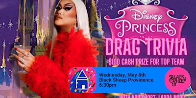 Imagen principal de Drag Trivia at Black Sheep with Host: Ladda Nurv :  Disney Princess Edition