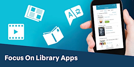 Imagem principal do evento Focus on Library Apps -May