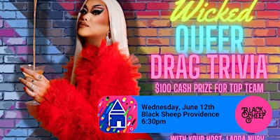 Immagine principale di Drag Trivia at Black Sheep with Host: Ladda Nurv :  Wicked Queer Trivia 