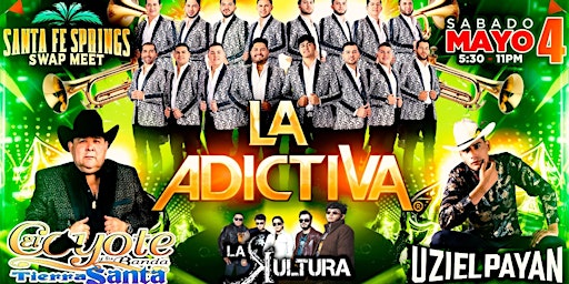 La Addictiva, El Coyote y Su Banda, Uziel Payan y La Kultura primary image