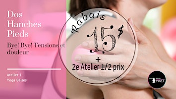 [RABAIS 15$] Dos, Hanches, Pieds – Bye! Bye! Tensions et douleurs 1 primary image