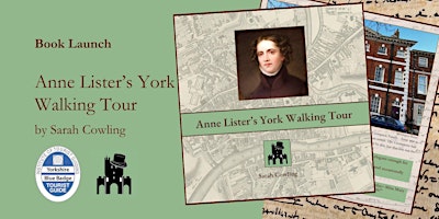 Primaire afbeelding van Book Launch: Anne Lister’s York Walking Tour