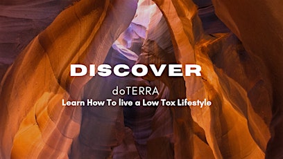 Discover doTERRA Learn How to Live a Low Tox Lifestyle