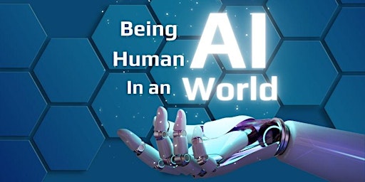 Imagen principal de Being Human in an AI World