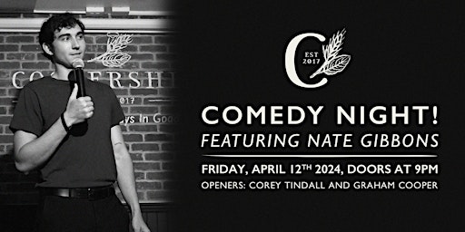 Immagine principale di Comedy  Night at Coopershill! Feat. Nate Gibbons 